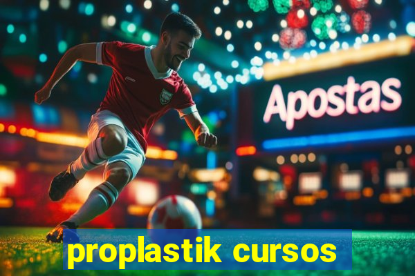 proplastik cursos